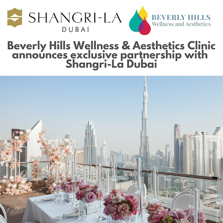 Beverly Hills x Shangri-La Dubai