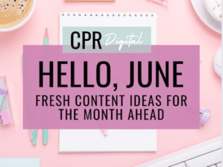 June 2023 Content Ideas